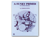 A Funky Primer for the Rock Drummer